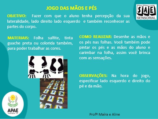 Jogar com o pé que está mais à mão